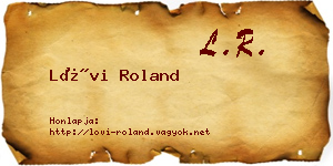 Lövi Roland névjegykártya